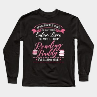 Mommy's Future Reading Buddy Long Sleeve T-Shirt